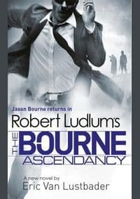 Robert Ludlums The Bourne Ascendancy - Robert Ludlum, Orion Books 1