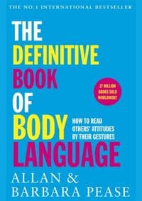 The Definitive Book of Body Language : How to read others attitudes by their gestures - Allan & Barbara Pease, Orion Books