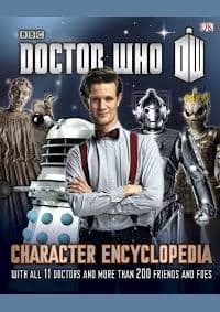 Doctor Who Character Encyclopedia - Jason Loborik, Annabel Gibson, Moray Laining, Dorling Kindersley