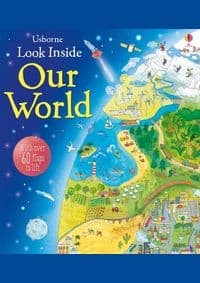 Look Inside Our World - Emily Bone, Usborne Publishing Ltd