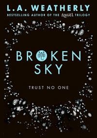 Broken Sky - L. A. Weatherly, Usborne Publishing 1