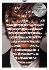 Things I Have Learned in my Life - Stefan Sagmeister, Abrams 1