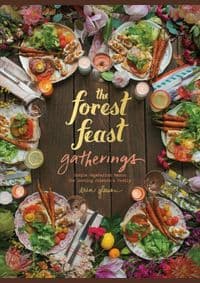 The Forest Feast Gatherings - Blaine Brownell, Abrams