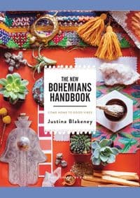 The New Bohemians Handbook - Justina Blakeney, Abrams