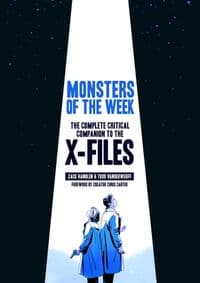 Monsters of the Week : The Complete Critical Companion to The X-Files - autor neuvedený