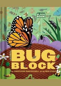 Bugblock (An Abrams Block Book) - Christopher Franceschelli, Abrams Appleseed 1