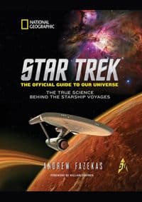 Star Trek The Official Guide to Our Universe - Andrew Fazekas, National Geographic Society