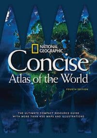 National Geographic Concise Atlas of the World, 4th Edition - National Geographic, National Geographic Society