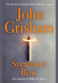 Sycamore Row - John Grisham, Hodder & Stoughton
