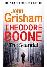 Theodore Boone Scandal - John Grisham, Hodder & Stoughton