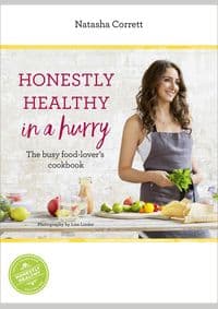 Honestly Healthy in a Hurry - Natasha Corrett, Hodder & Stoughton 1