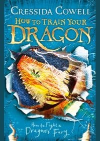 How To Train Your Dragon: 12: How to Fight a Dragons Fury - Cressida Cowell, Hachette Children's Group 1
