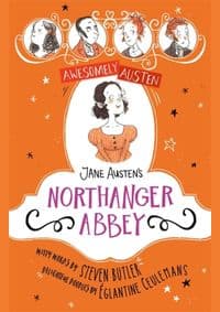 Awesomely Austen - Illustrated and Retold: Jane Austens Northanger Abbey - autor neuvedený 1