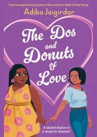 The Dos and Donuts of Love - Adiba Jaigirdar, Hodder Children's Books 1