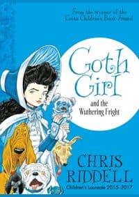 Goth Girl and the Wuthering Fright - Chris Riddell, Macmillan Children's Books 1