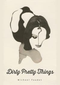 Dirty Pretty Things - Michael Faudet, Andrews McMeel Publishing