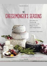 Cheesemongers Seasons - Chester Hastings, Chronicle Books