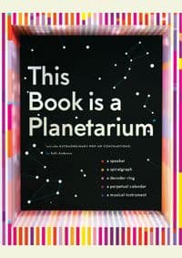 This Book Is a Planetarium - Kelli Anderson, Chronicle Books 1