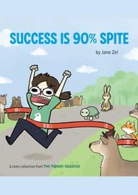 Success Is 90% Spite - autor neuvedený 1