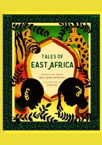 Tales of East Africa - Jamilla Okubo, Chronicle Books