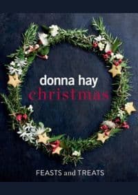 Donna Hay Christmas Feasts and Treats - Donna Hay, Harper Collins 1