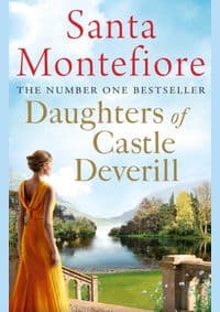 Daughters Of Castle Deverill - Santa Montefiore, Simon & Schuster