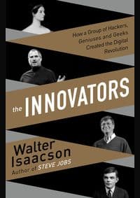 Innovators - Walter Isaacson, Simon & Schuster 1