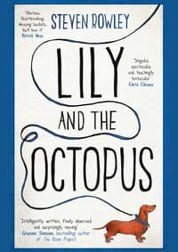Lily and the Octopus - Steven Rowley, Simon & Schuster 1