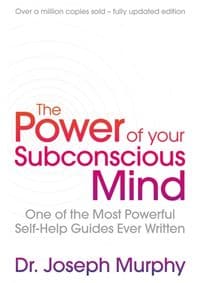 The Power Of Your Subconscious Mind - Joseph Murphy, Simon & Schuster 1