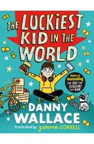 The Luckiest Kid in the World - Danny Wallace, Simon & Schuster Ltd