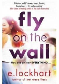 Fly on the Wall - E. Lockhart, Hot Key Books 1
