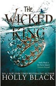 The Wicked King - Holly Black, Hot Key Books
