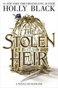The Stolen Heir - Holly Black, Hot Key Books