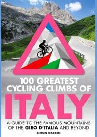 100 Greatest Cycling Climbs of Italy - Simon Warren, Little, Brown Book Group