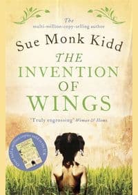 Invention of Wings - Sue Monk Kidd, Headline Publishing Group 1