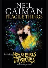 Fragile Things Film Tie-in - Neil Gaiman, Headline