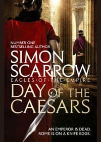 Day of the Caesars - Simon Scarrow, Headline 1