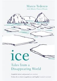 Ice - Marco Tedesco, Alberto Flores D'Arcais, Headline Publishing Group