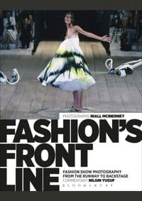 Fashions Front Line Fashion Show Photography from the Runway to Backstage - Nilgin Yusuf, Bloomsbury Publishing PLC