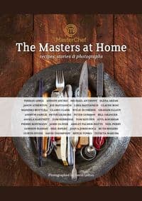 Masterchef The Masters at Home  Recipes Stories and Photographs - autor neuvedený 1