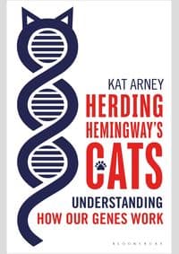 Herding Hemingway`s Cat - Kat Arney, Bloomsbury Sigma