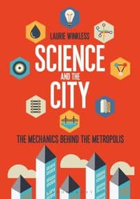 Science and the City - Laurie Winkless, Bloomsbury Sigma 1