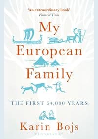 My European Family - Karin Bojs, Bloomsbury Sigma