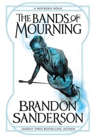 The Bands of Mourning - Brandon Sanderson, Gollancz