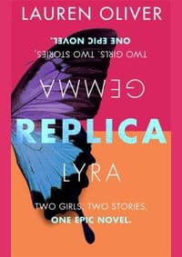 Replica - Lauren Oliver, Hodder & Stoughton General Division