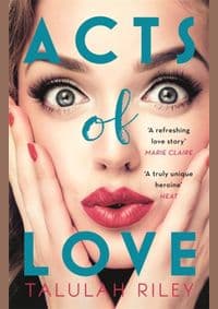 Acts of Love - Talulah Riley, Hodder Paperbacks 1