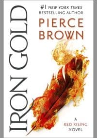 Iron Gold : The explosive new novel in t - Pierce Brown, Hodder Paperbacks