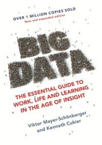Big Data - Viktor Mayer-Schonberger, Kenneth Cukier, John Murray 1