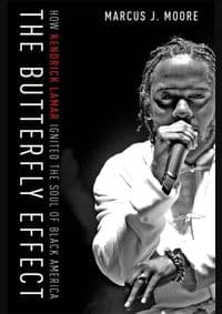 The Butterfly Effect : How Kendrick Lamar Ignited the Soul of Black America - autor neuvedený 1
