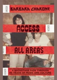 Access All Areas - Barbara Charone, White Rabbit 1